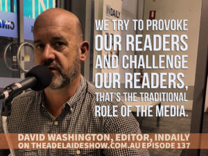 David Washington InDaily The Adelaide Show Podcast Quote