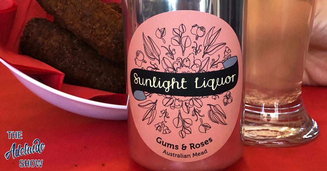Sunlight Liquor Gums ‘n’ Roses Sparkling Australian Mead tasting notes from The Adelaide Show Podcast