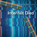 The Day The Internet Died