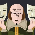 How To Survive Being In A Shakespeare Play