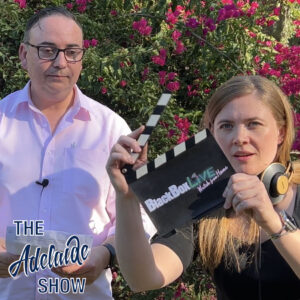 346 - Adelaide Fringe at home and about - The Adelaide Show Podcast