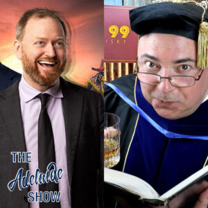 368 - Adelaide Fringe MBA VS Wankernomics: What's Plagiarism Between Professors? Charlels Firth and Professor Sebastian Longsword on The Adelaide Show