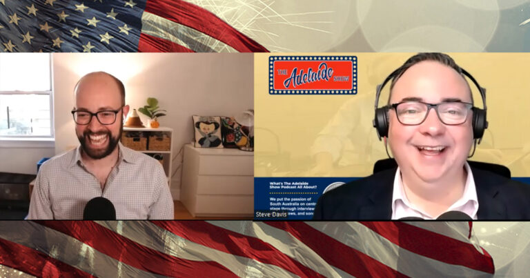 From Adelaide To The USA With Love And America Josh - Steve Davis - The Adelaide Show Podcast