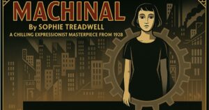 Machinal review by Steve Davis